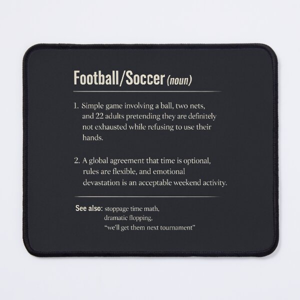 Item preview, Football Soccer Funny Definition designed and sold by HowToCanadian.