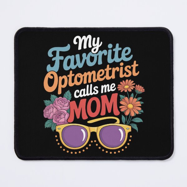 Item preview, Ophthalmology Optical Optometry Optometrist Mom  designed and sold by VerseFarm.