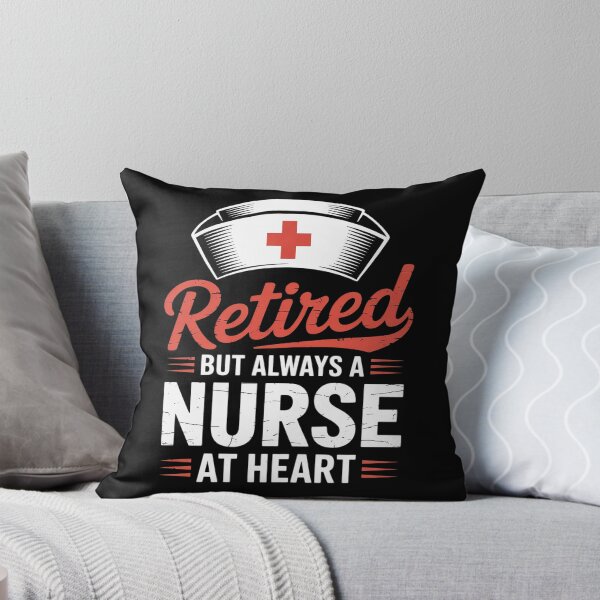Item preview, Retired But Always a Nurse at Heart  designed and sold by MyzoToyota.