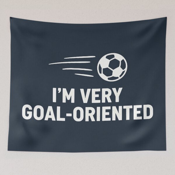 Item preview, Football I'm Very Goal-Oriented designed and sold by HowToCanadian.