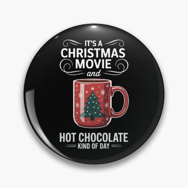 Item preview, Its A Christmas Movie And Hot Chocolate Kind Of Day designed and sold by FaithAbbott.