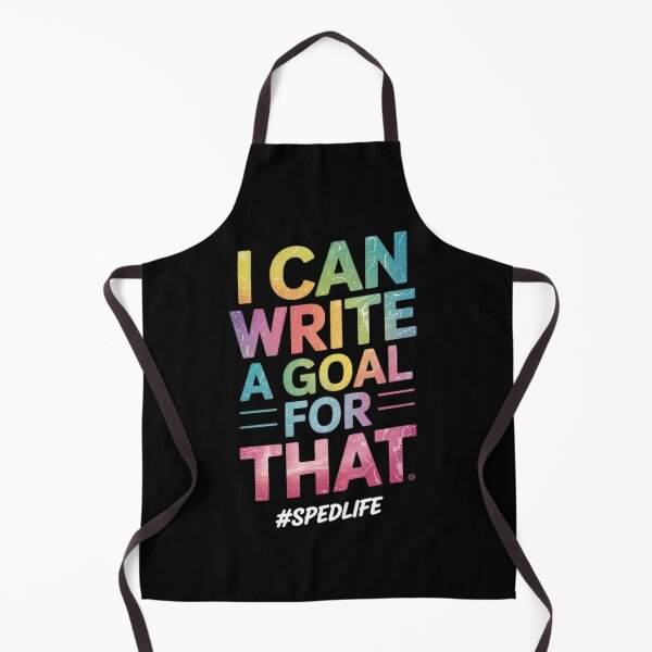 Item preview, Special Education Teacher I Can Write A Goal For That Sped designed and sold by NailMolisa.