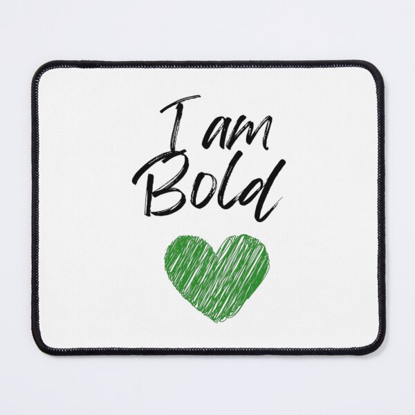 Item preview, I am Bold designed and sold by DixieGirlStudio.