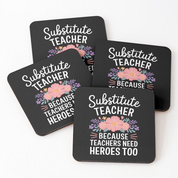 Item preview, Substitute Teacher Flowers School Sub Teacher designed and sold by NailMolisa.