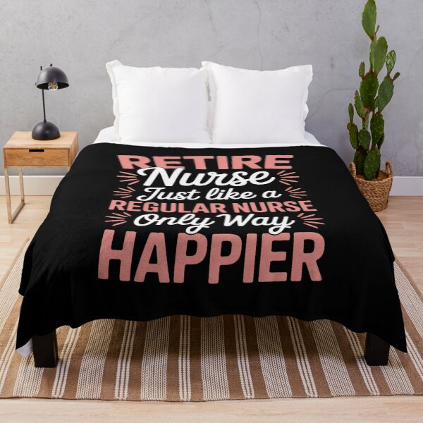 Item preview, Retired Nurse Just Like a Regular Nurse Only Happier  designed and sold by MyzoToyota.