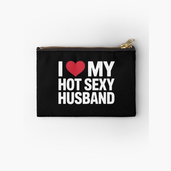 Item preview, I Love My Hot Sexy Husband, I Love My Husband designed and sold by nicomitchell.