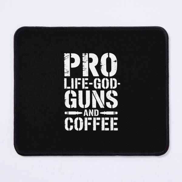 Item preview, Pro Life God Guns & Coffee designed and sold by andreaswest.