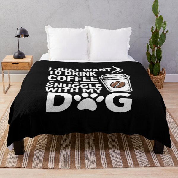 Item preview, I Just Want to Drink Coffee and Snuggle with My Dog Men Women designed and sold by andreaswest.