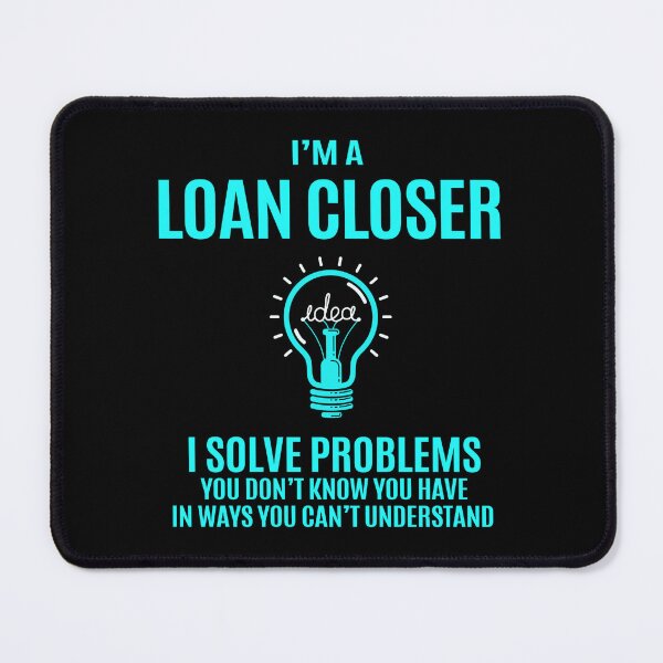 Item preview, Loan Closer designed and sold by liviawong435.