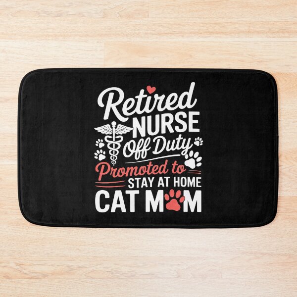 Item preview, Retired Nurse Stay At Home Cat Mom  designed and sold by KotexTemu.