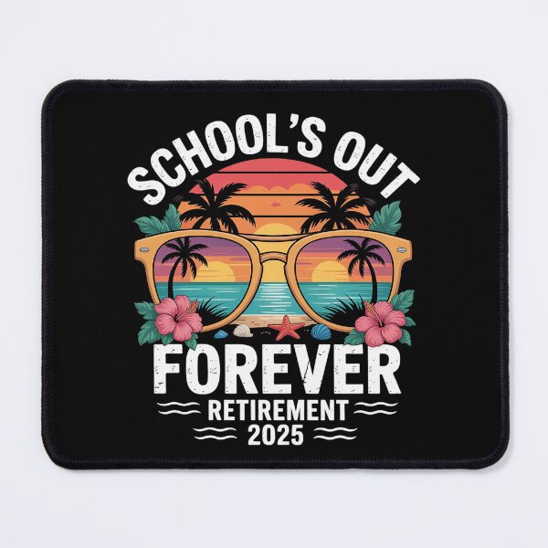 Item preview, School's Out Forever Retirement 2025 Retired Teacher designed and sold by KotexTemu.