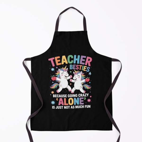 Item preview, Teacher Besties Because Going Crazy Alone Is Not Fun designed and sold by InspiredFoul.