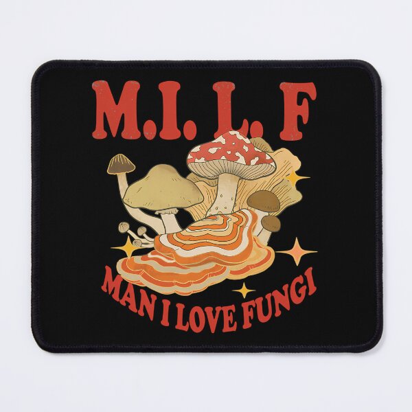 Item preview, M.I.L.F — Man I Love Fungi Pun Badge designed and sold by nipunifekniy.