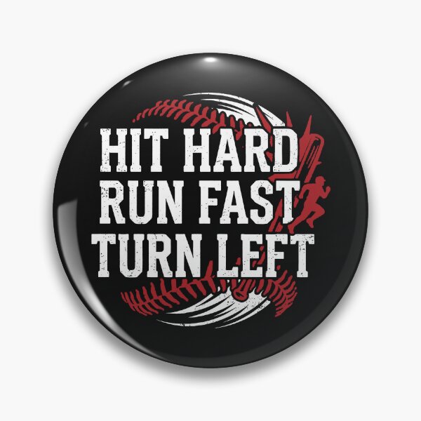 Item preview, Hit Hard Run Fast Turn Left Baseball Player Fan Baseball designed and sold by StickLoveFamily.