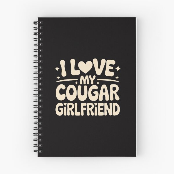 Item preview, I Love My Cougar Girlfriend designed and sold by Minoloinan.