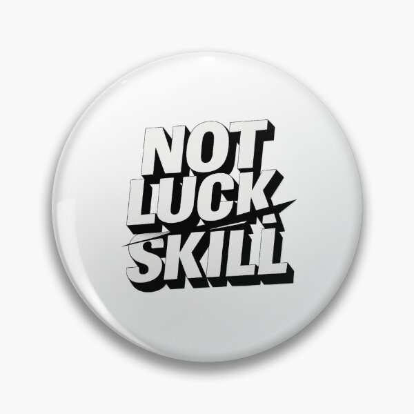 Item preview, NOT LUCK SKILL - Bold Street Typography Graphic designed and sold by MKreative Studio.