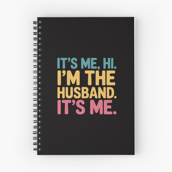 Item preview, Its Me Hi Im the Husband Its Me Fathers Day Wife Daughter designed and sold by Minoloinan.