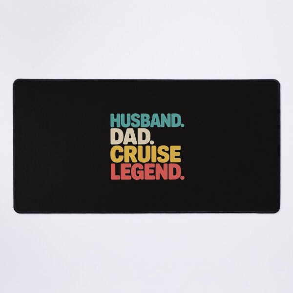 Item preview, Husband Dad Cruise Legend Father's Day Daddy Cruising designed and sold by margaridroso.