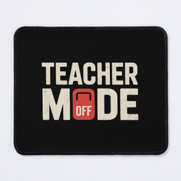 Item preview, Teacher Mode Off End Of The Year Hello Summer Funny designed and sold by InspiredFoul.