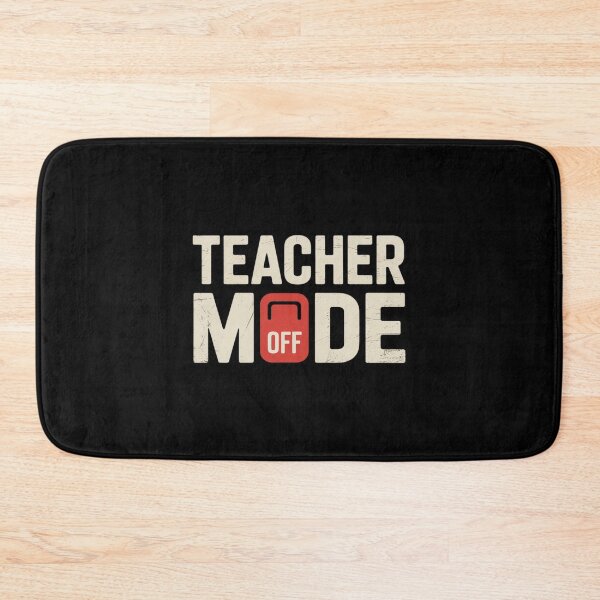 Item preview, Teacher Mode Off End Of The Year Hello Summer Funny designed and sold by InspiredFoul.