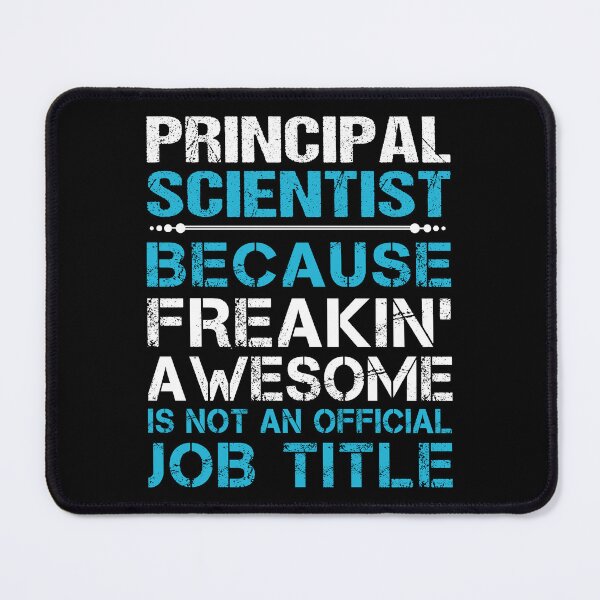 Item preview, Principal Scientist designed and sold by aqnkkalw83.