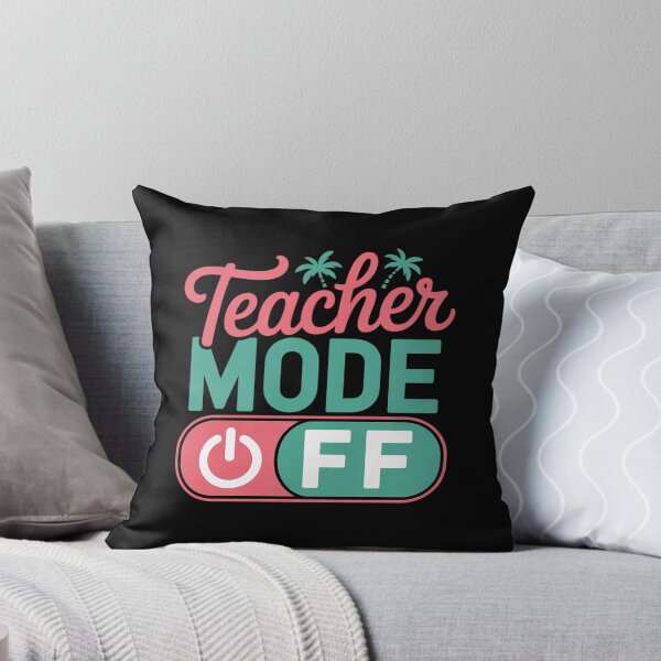 Item preview, Teacher Mode Off Happy Last Day Of School Summer Break Funny designed and sold by InspiredFoul.