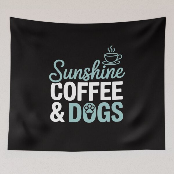 Item preview, Sunshine, Coffee & Dogs Cute for Dog Lovers designed and sold by margaridroso.
