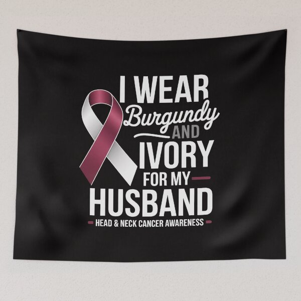 Item preview, I Wear Burgundy & Ivory For My Husband Head & Neck Cancer designed and sold by margaridroso.