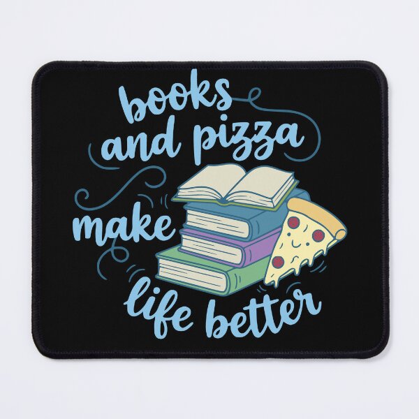 Item preview, books and pizza make life better designed and sold by FandomizedRose.