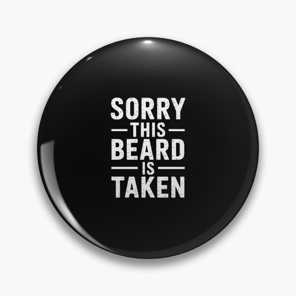 Item preview, Husband - Sorry This Beard Is Taken Marriage Humor designed and sold by Minoloinan.