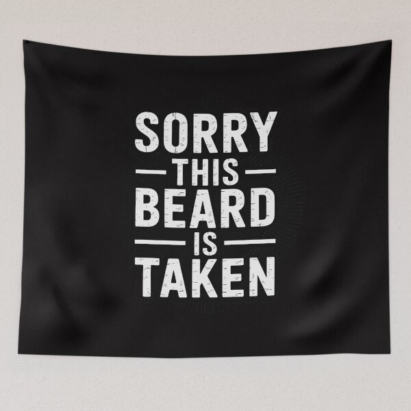 Item preview, Husband - Sorry This Beard Is Taken Marriage Humor designed and sold by Minoloinan.