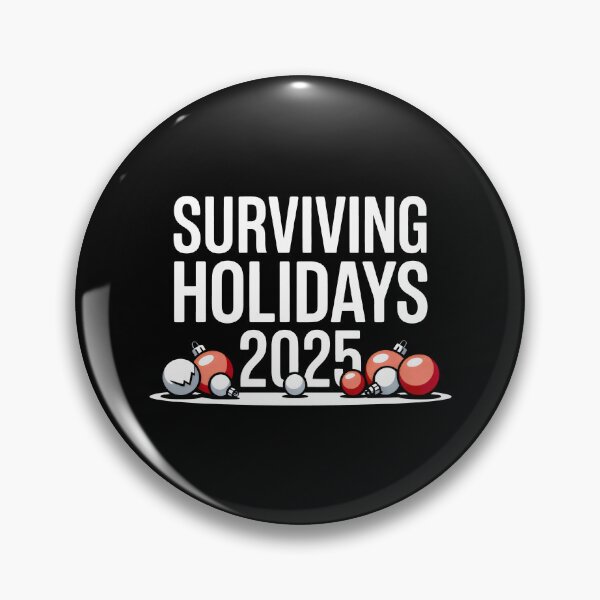 Item preview, Surviving Holidays 2025 Ironic Christmas Slogan Sarcastic Festive Art designed and sold by SplashTastic.