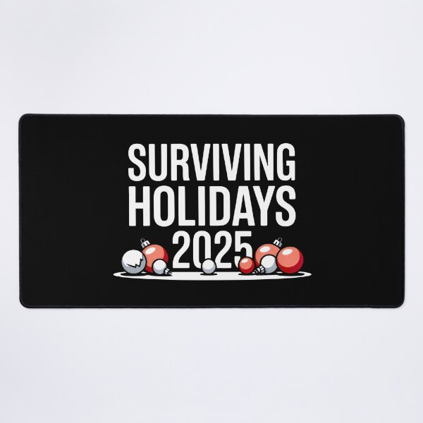 Item preview, Surviving Holidays 2025 Ironic Christmas Slogan Sarcastic Festive Art designed and sold by SplashTastic.