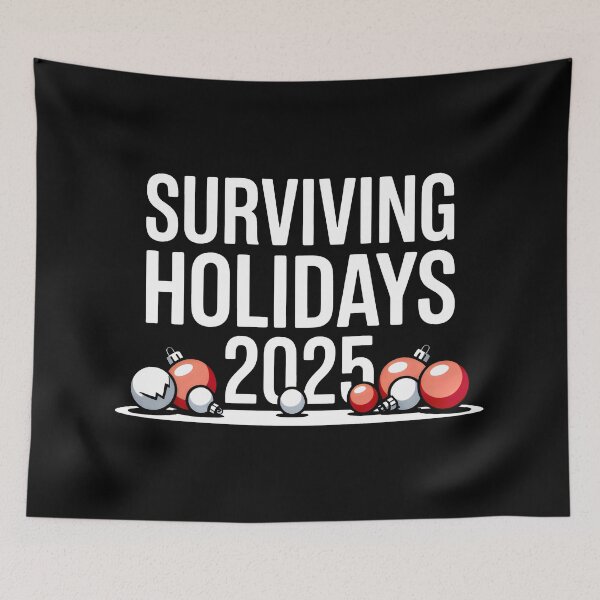 Item preview, Surviving Holidays 2025 Ironic Christmas Slogan Sarcastic Festive Art designed and sold by SplashTastic.