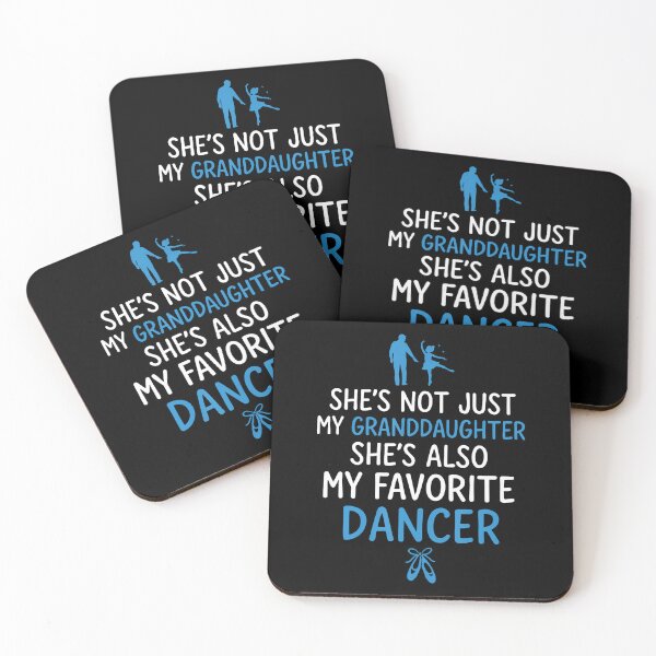 Item preview, She's Not Just My Granddaughter She's Also My Favorite Dance designed and sold by charitashmoqs.