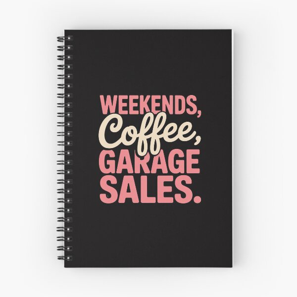 Item preview, Weekends, coffee, garage sales for who love thrifting designed and sold by Minoloinan.