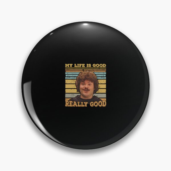 Item preview, Nacho Libre My Life Is Really Good designed and sold by sokosdenckc.