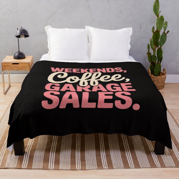 Item preview, Weekends, coffee, garage sales for who love thrifting designed and sold by margaridroso.