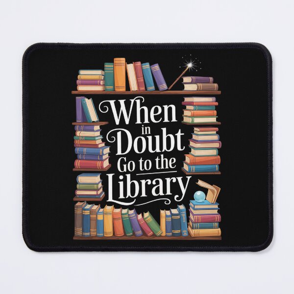 Item preview, When In Doubt Go To The Library Idea For Lovers Book Reading designed and sold by KotexTemu.
