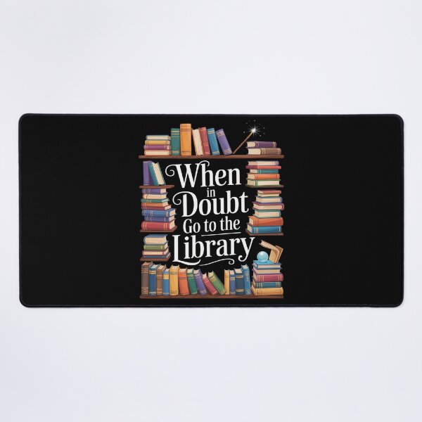 Item preview, When In Doubt Go To The Library Idea For Lovers Book Reading designed and sold by KotexTemu.