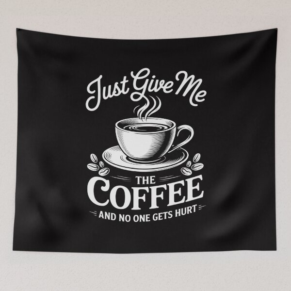 Item preview, Just Give Me The Coffee And No One Gets Hurt designed and sold by Minoloinan.