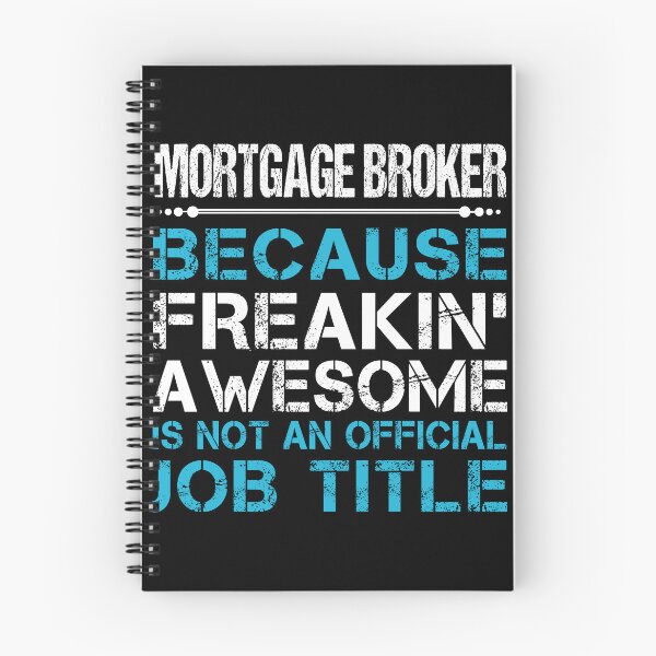 Item preview, Mortgage Broker designed and sold by aqnkkalw83.