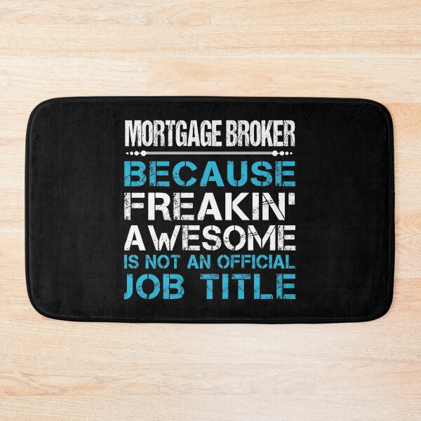 Item preview, Mortgage Broker designed and sold by aqnkkalw83.