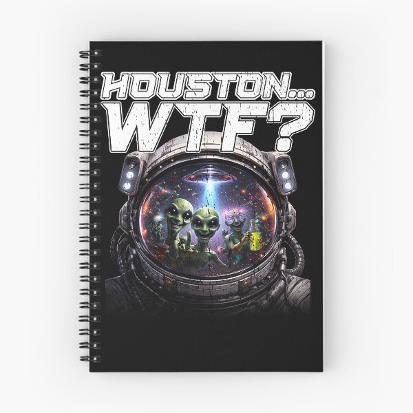 Item preview, HOUSTON... WTF funny space lover space exploration aliens sci fi science fiction fan designed and sold by Jt41.