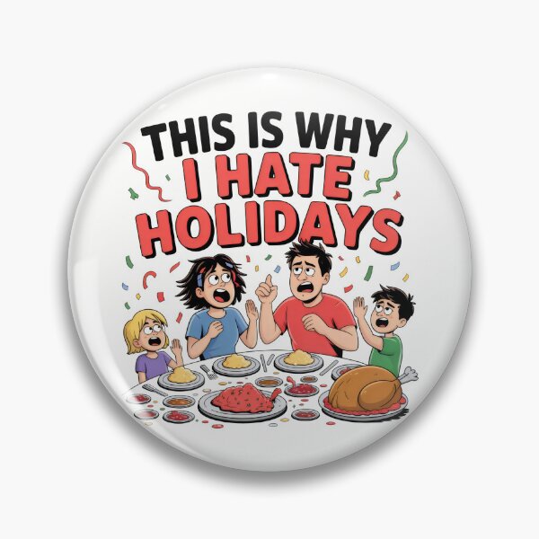 Item preview, Funny Relatable Holiday Chaos Family Dinner Sarcastic Meme Art designed and sold by SplashTastic.