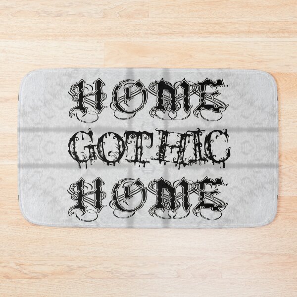 Item preview, Home Gothic Home – Symmetrical Gothic Quote Art designed and sold by cr6zym1nd.