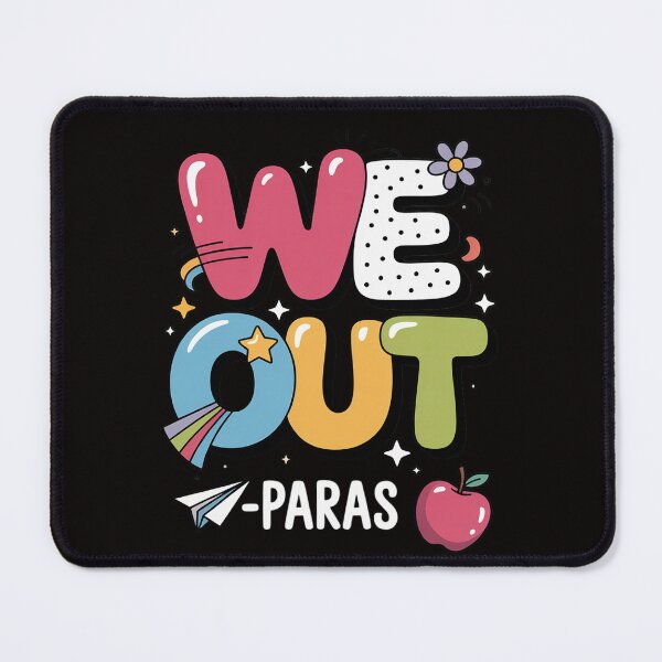 Item preview, We Out Paras Paraprofessional Happy Last Day Of School designed and sold by silladive.