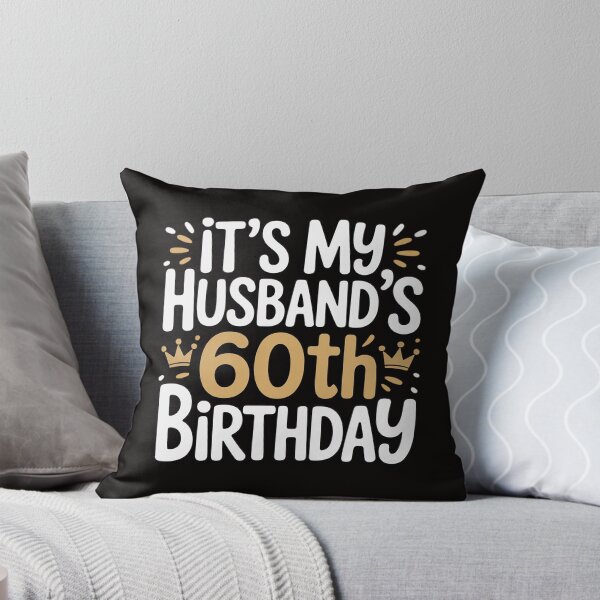 Item preview, It's My Husband's 60th Birthday Husband Party wife's Present designed and sold by silladive.