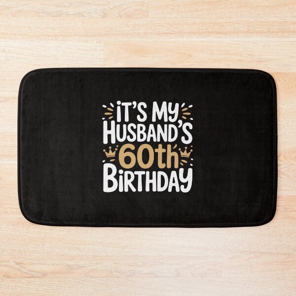 Item preview, It's My Husband's 60th Birthday Husband Party wife's Present designed and sold by silladive.