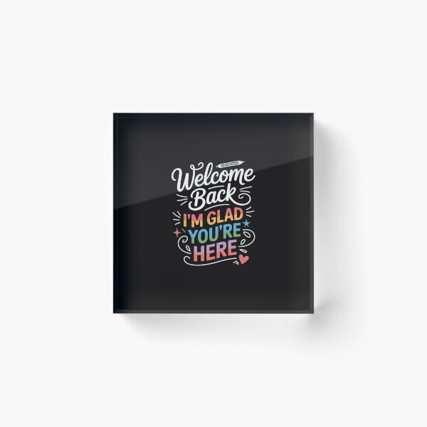 Item preview, Welcome Back I'm Glad You're Here Back To School Teacher designed and sold by silladive.